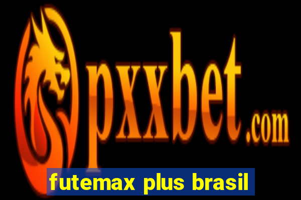 futemax plus brasil